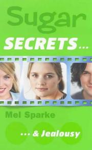 Cover of: ..and Jealousy (Sugar Secrets S.) by Mel Sparke