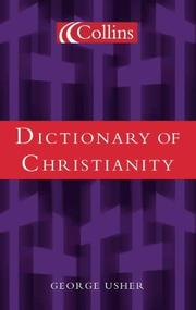 Cover of: Dictionary of Christianity by George Usher