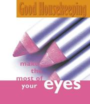Cover of: Make the Most of Your Eyes ("Good Housekeeping" Mini Books)