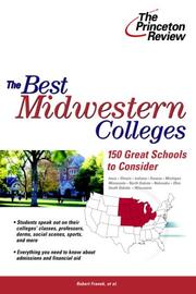 Cover of: The Best Midwestern Colleges: 150 Great Schools to Consider (College Admissions Guides)