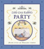 Cover of: Little Grey Rabbit's Party (The Tales of Little Grey Rabbit)