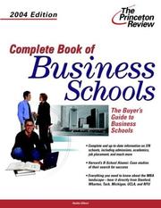Cover of: Complete Book of Business Schools, 2004 Edition (Graduate School Admissions Gui)