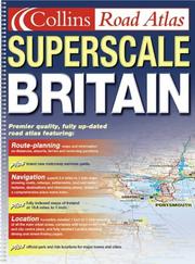 Cover of: Superscale Road Atlas Britain and Ireland