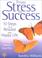 Cover of: From Stress to Success