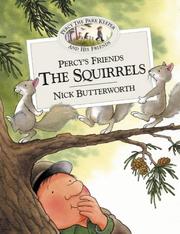 Cover of: Percy's Friends the Squirrels (Percy the Park Keeper & His Friends)
