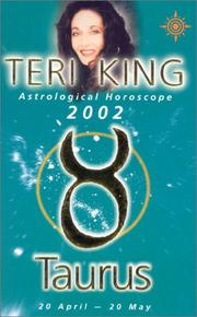 Cover of: Teri King Astrological Horoscopes 2002:Taurus