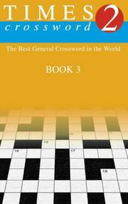 Cover of: The Times 2 Crossword Book 3: The Best General Crossword in the World (Crossword)