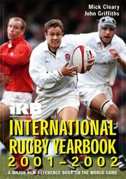 Cover of: Irb International Rugby Yearbook 2001-02 by John Griffiths, Mick Cleary