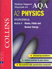 Cover of: AQA (A) Physics (Collins Student Support Materials) by Dave Kelly