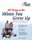 Cover of: 145 Things to Be When You Grow Up (Career Guides)
