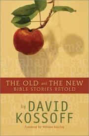 Cover of: Complete Bible Stories - Old and New by David Kossoff
