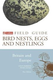 Cover of: Bird Nests, Eggs and Nestlings (Collins Field Guide)