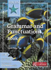 Cover of: Grammar and Punctuation (Focus on Grammar & Punctuation)