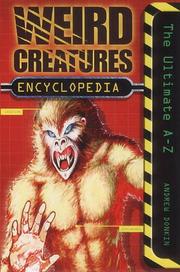 Cover of: Weird Creatures Encyclopedia by Andrew Donkin