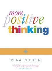 Cover of: More Positive Thinking by Vera Peiffer, Vera Peiffer