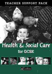 Cover of: Health and Social Care for GCSE (Vocational GCSE) by Mark Walsh