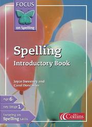 Cover of: Focus on Spelling by Joyce Sweeney, Joyce Sweeney, Carol Doncaster