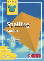 Cover of: Focus on Spelling by Joyce Sweeney, Joyce Sweeney, Carol Doncaster