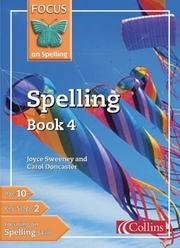 Cover of: Focus on Spelling by Joyce Sweeney, Joyce Sweeney, Carol Doncaster