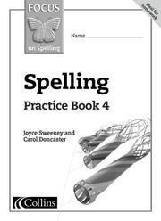 Cover of: Focus on Spelling by Joyce Sweeney, Joyce Sweeney, Carol Doncaster