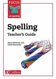 Cover of: Focus on Spelling by Joyce Sweeney, Joyce Sweeney, Carol Doncaster