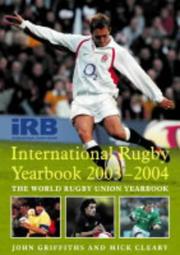 Cover of: Irb International Rugby Yearbook 2003/2004: The World Rugby Union Yearbook