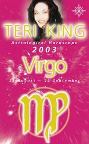 Cover of: Teri King's Astrological Horoscope for 2003 (Teri King's Astrological Horoscopes for 2003) by Teri King