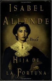 Cover of: Hija de la fortuna by Isabel Allende