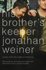 Cover of: His Brother's Keeper by Jonathan Weiner