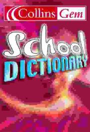 Cover of: School Dictionary (Collins GEM S.)