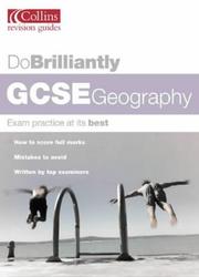 Cover of: GCSE Geography (Do Brilliantly At...)