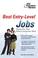 Cover of: Best Entry Level Jobs (Career Guides)