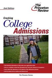 Cover of: Cracking College Admissions, 2nd Edition (College Admissions Guides)