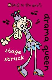 Cover of: Stage Struck (Drama Queen, Book 2)
