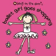 Cover of: Ballet Girl Goes Shopping
