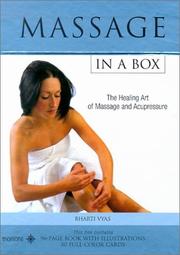 Cover of: Massage in a Box: The Healing Art of Massage and Acupressure