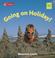 Cover of: Going on a Holiday! (Spotlight on Fact S.)