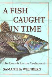 A fish caught in time by Samantha Weinberg, Fourth Estate