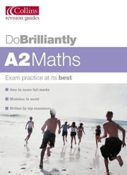 Cover of: A2 Maths (Do Brilliantly At...) by Ted Graham, Roger Fentem
