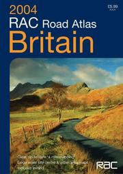 Cover of: RAC Road Atlas Britain 4 Mile by Royal Automobile Club