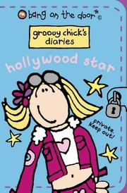 Cover of: Hollywood Star (Groovy Chick's Diaries)