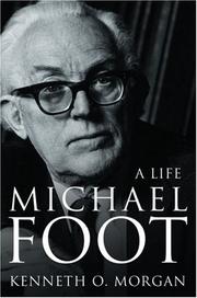 Cover of: Michael Foot by Kenneth O. Morgan