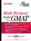 Cover of: Math Workout for the GMAT