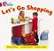 Cover of: Let's Go Shopping