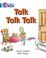 Cover of: Talk Talk Talk