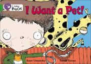 Cover of: I Want a Pet! by Kaye Umansky