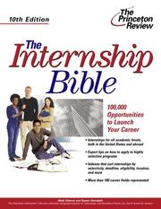 Cover of: The Internship Bible, 10th Edition (Career Guides)