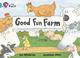 Cover of: Good Fun Farm (Collins Big Cat)