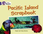 Cover of: Pacific Island Scrapbook (Collins Big Cat) by Angie Belcher