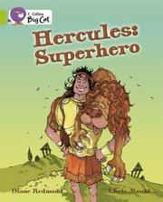 Cover of: Hercules (Collins Big Cat) by Diana Redmond, Chris Mould